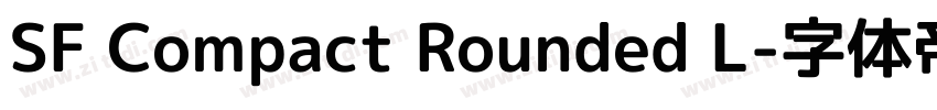 SF Compact Rounded L字体转换